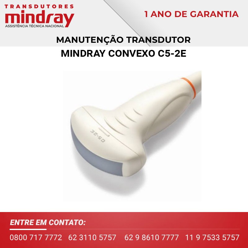 MANUTENÇÃO TRANSDUTOR MINDRAY CONVEXO C5 2E
