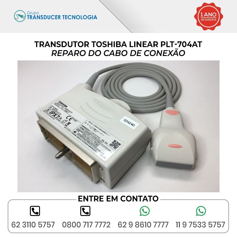 REPARO DO CABO DE CONEXAO TRANSDUTOR TOSHIBA LINEAR PLT 704AT