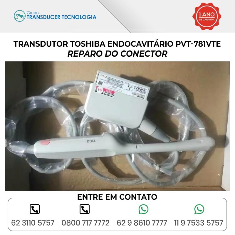 REPARO DO CONECTOR TRANSDUTOR TOSHIBA ENDOCAVITARIO PVT 781VTE