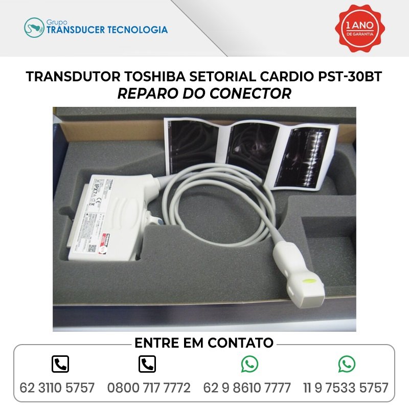 REPARO DO CONECTOR TRANSDUTOR TOSHIBA SETORIAL CARDIO PST 30BT
