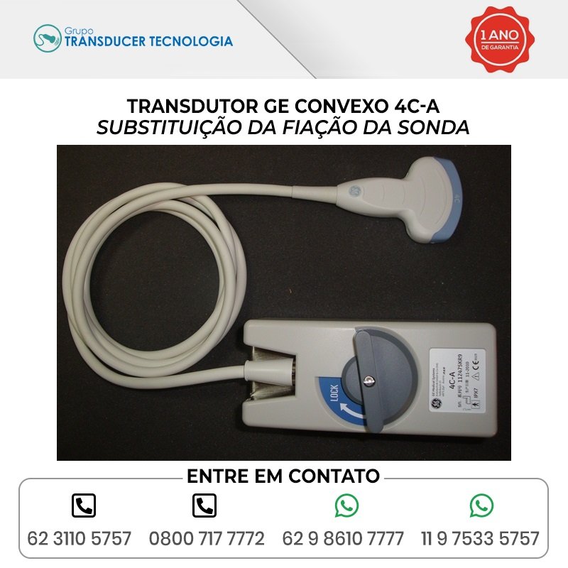 SUBSTITUICAO DA FIACAO DA SONDA TRANSDUTOR GE CONVEXO 4C A