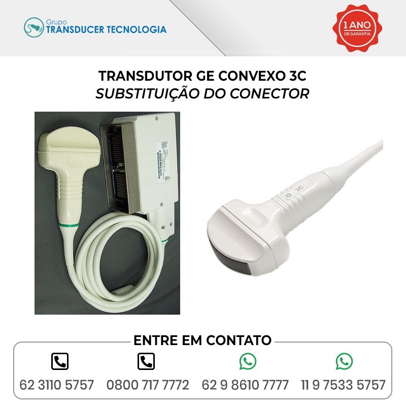 SUBSTITUICAO DO CONECTOR TRANSDUTOR GE CONVEXO 3C