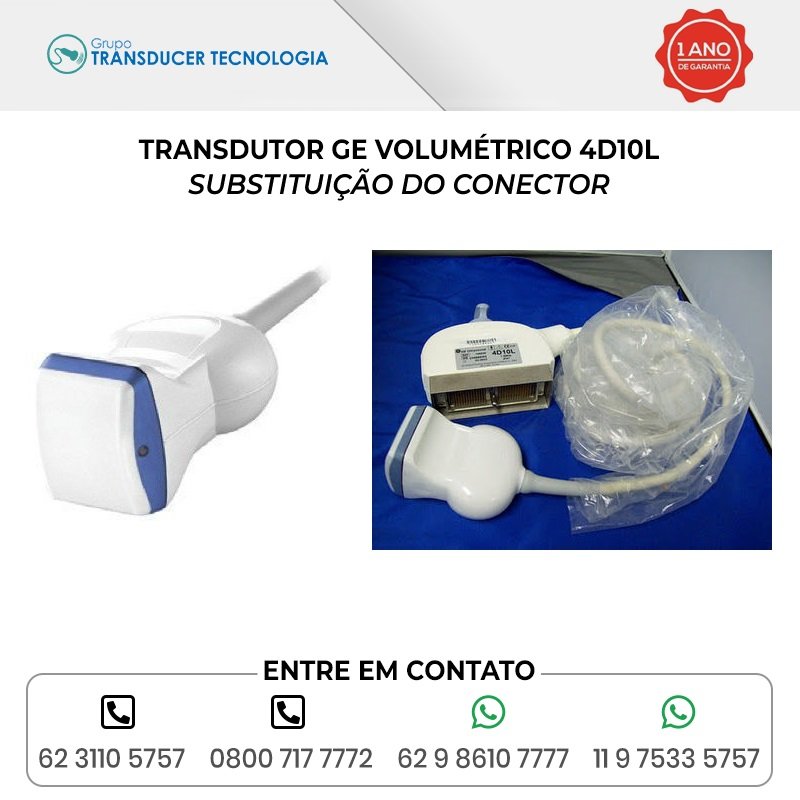 SUBSTITUICAO DO CONECTOR TRANSDUTOR GE VOLUMETRICO 4D10L