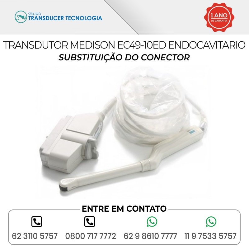 SUBSTITUICAO DO CONECTOR TRANSDUTOR MEDISON EC49 10ED ENDOCAVITARIO