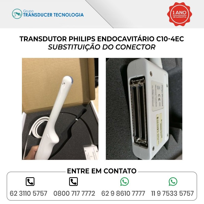 SUBSTITUICAO DO CONECTOR TRANSDUTOR PHILIPS ENDOCAVITARIO C10 4EC