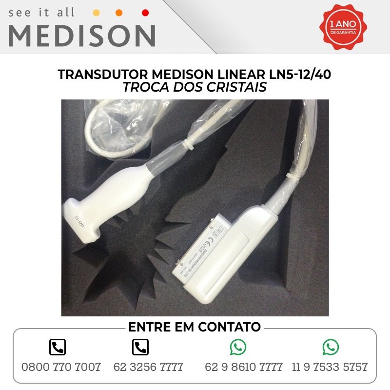 TROCA DOS CRISTAIS TRANSDUTOR MEDISON LINEAR LN5 12 40