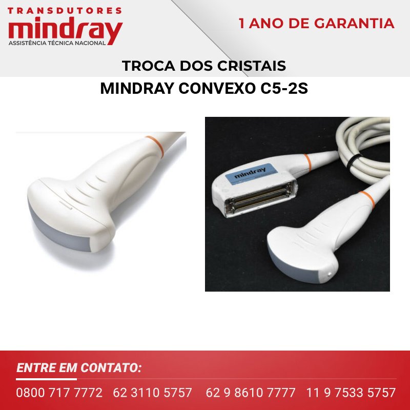 TROCA DOS CRISTAIS TRANSDUTOR MINDRAY CONVEXO C5 2S