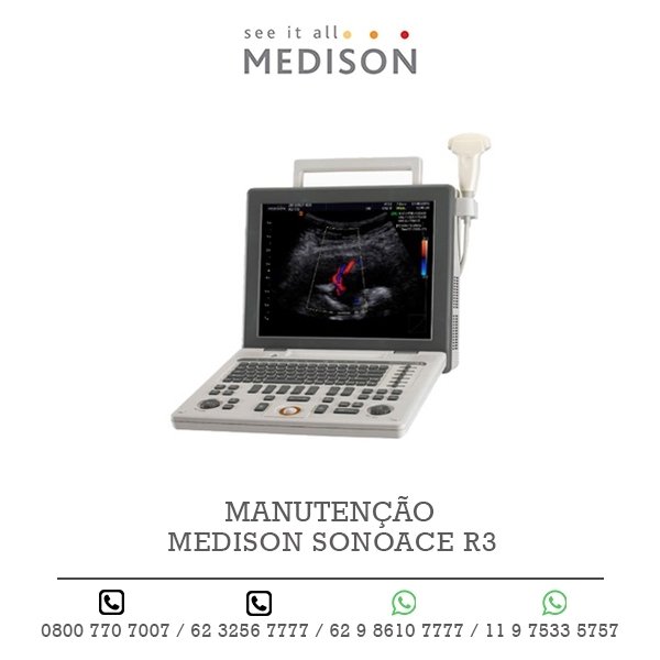 MANUTENÇÃO ULTRASSOM MEDISON SONOACE R3