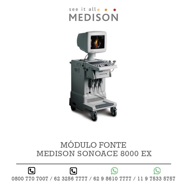 MÓDULO FONTE ULTRASSOM MEDISON SONOACE 8000 EX
