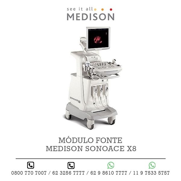 MÓDULO FONTE ULTRASSOM MEDISON SONOACE X8