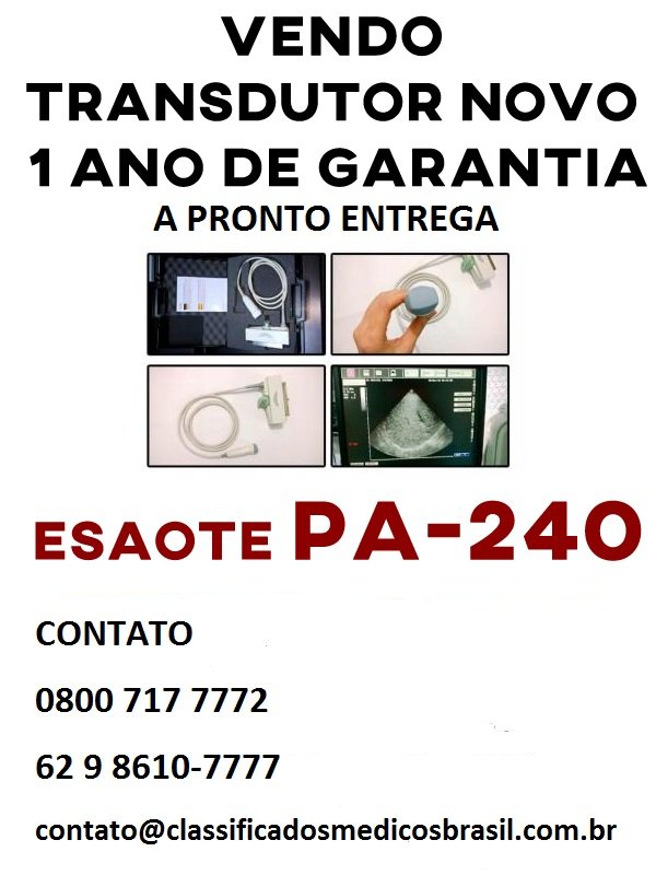 TRANSDUTOR ESAOTE PA 240 NOVO A PRONTO ENTREGA